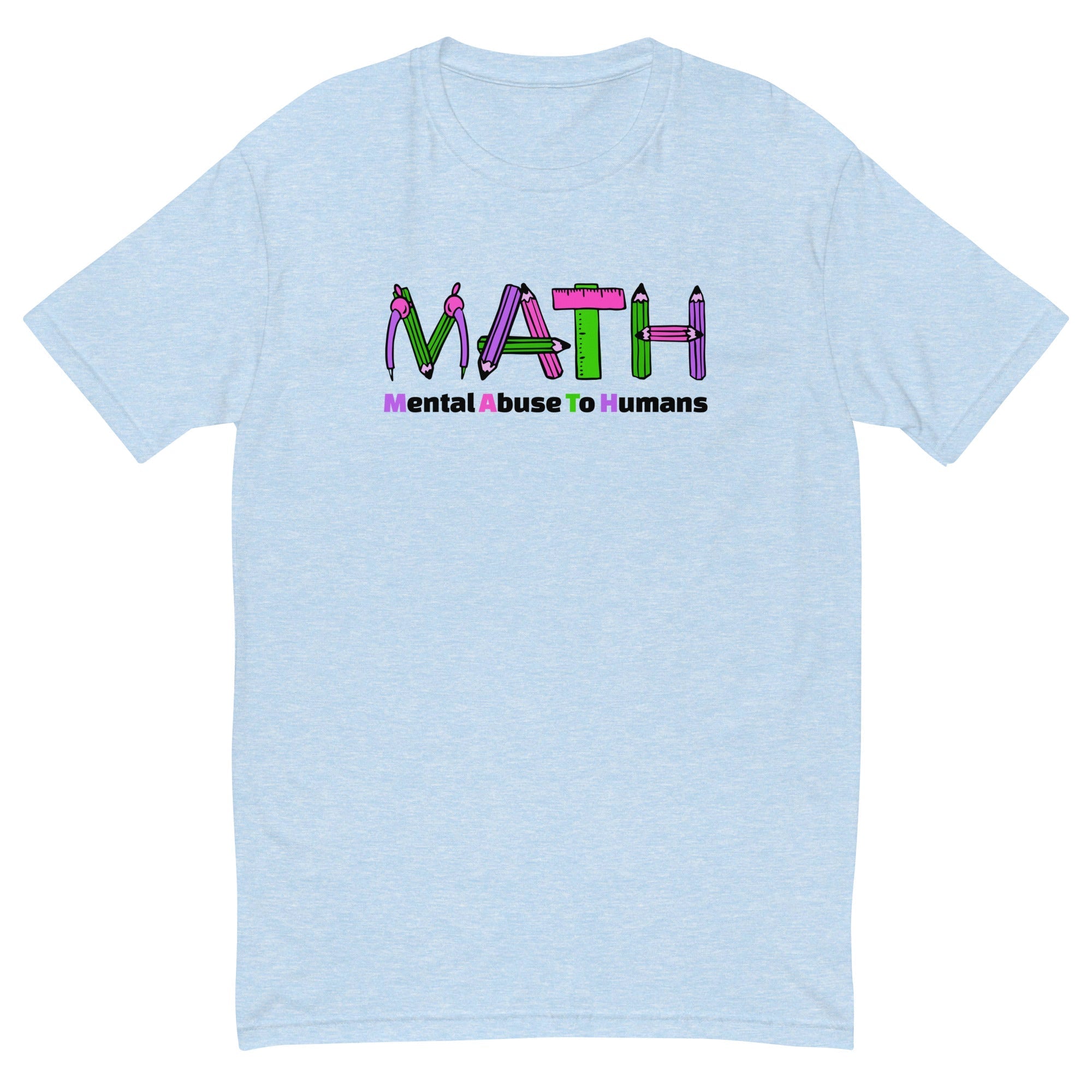 MATH - Mental Abuse To Humans T-Shirt Hoodie, Sweatshirt | CiraTrend.com (Image 2)