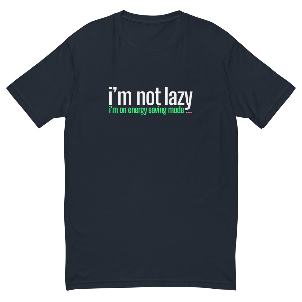 I'm Not Lazy T-Shirt Hoodie, Sweatshirt | CiraTrend.com (Image 2)