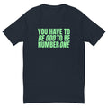 You Have To Be Odd To Be Number One T-Shirt Hoodie, Sweatshirt | CiraTrend.com (Image 1)