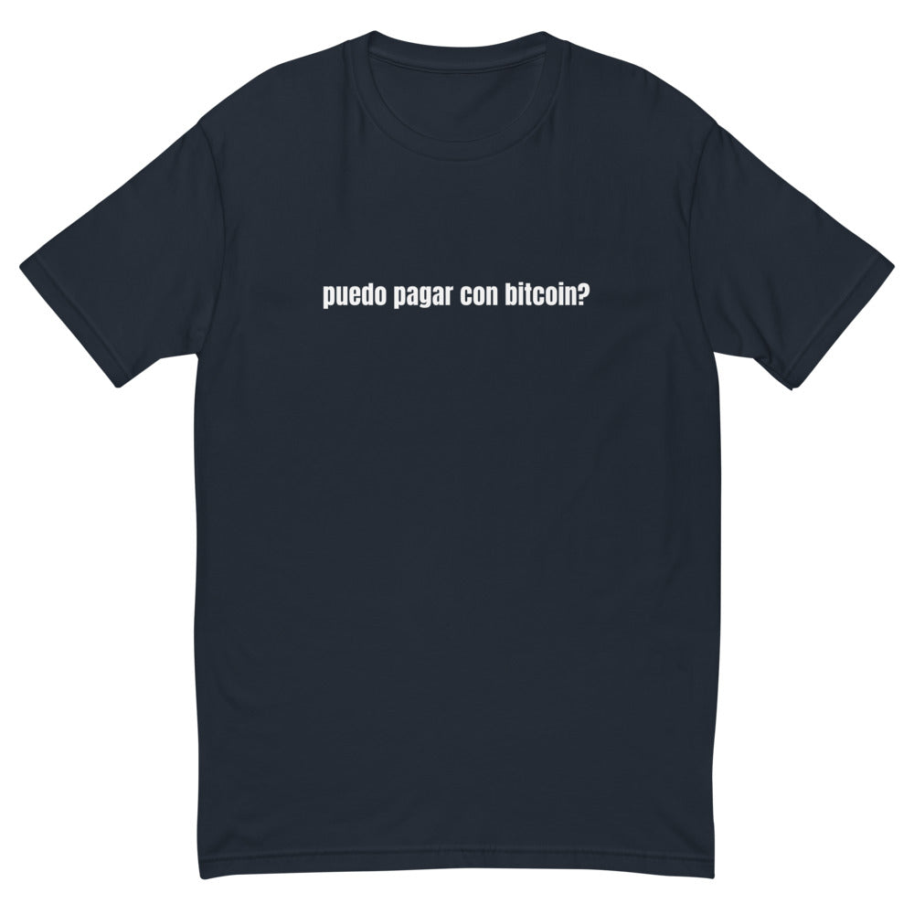 Puedo Pagar Con Bitcoin T-Shirts, Hoodie, Sweatshirt