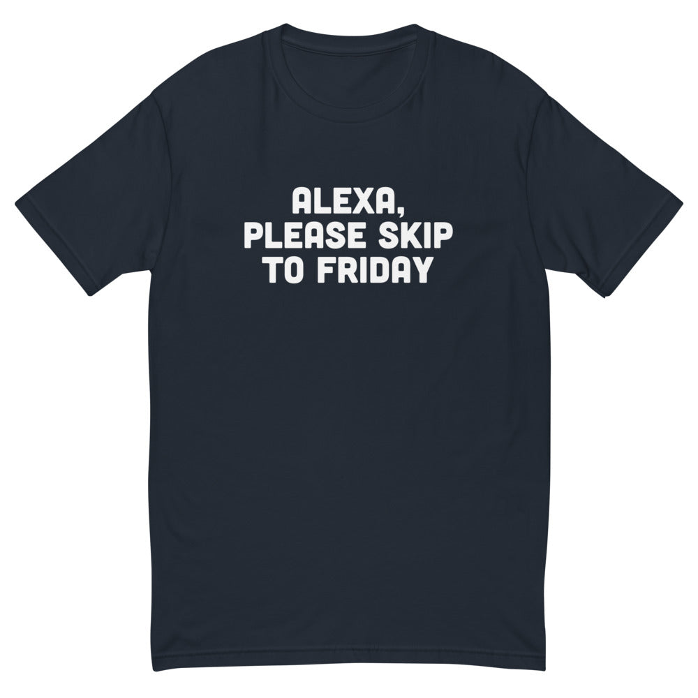 Alexa Please Skip to Friday T-Shirt Hoodie, Sweatshirt | CiraTrend.com (Image 2)