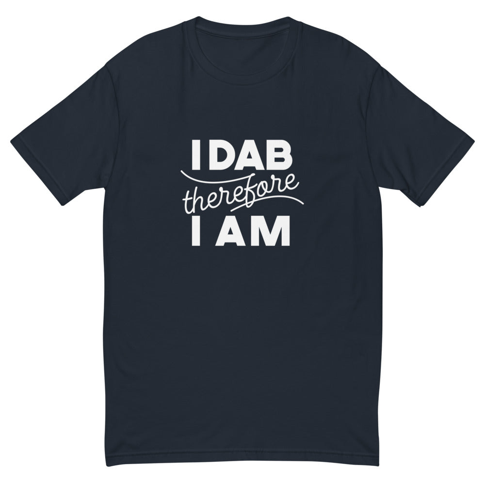 I Dab Therefore I Am T-Shirts, Hoodie, Sweatshirt