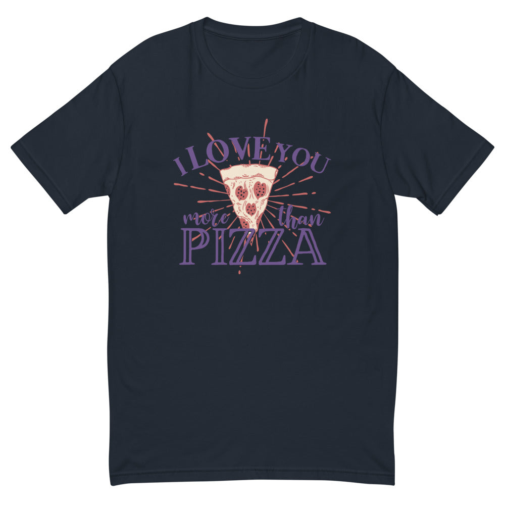 I Love You More Than Pizza T-Shirt Hoodie, Sweatshirt | CiraTrend.com (Image 3)