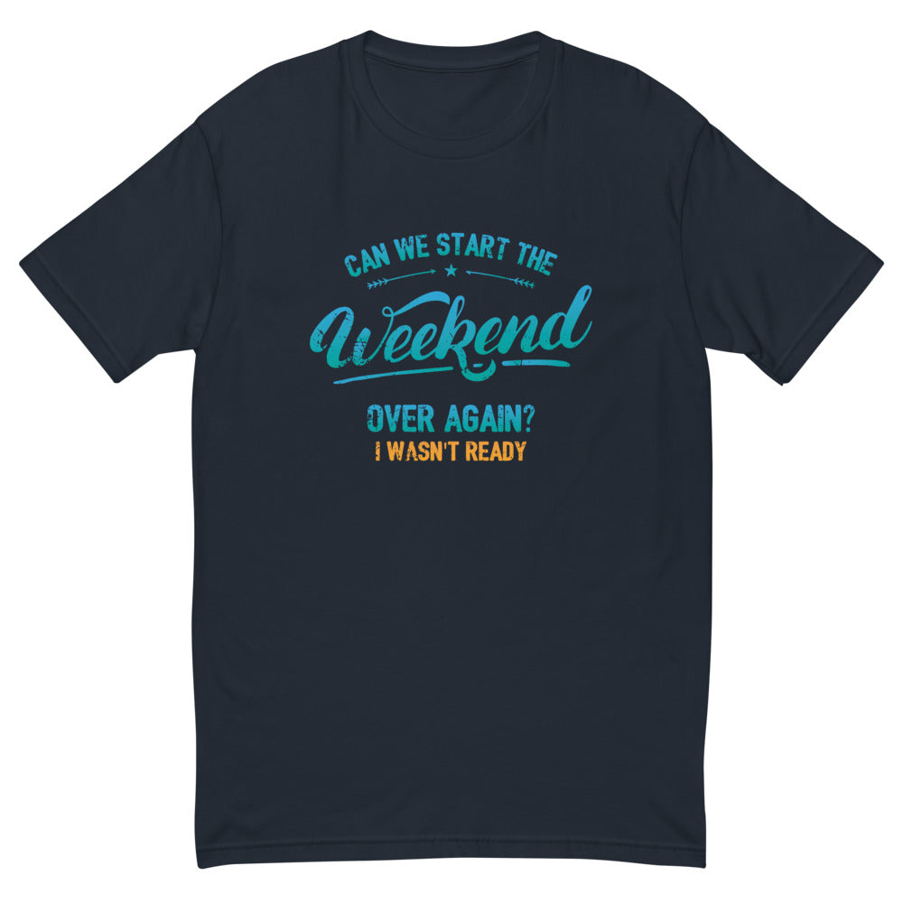 Start The Weekend T-Shirt Hoodie, Sweatshirt | CiraTrend.com (Image 3)