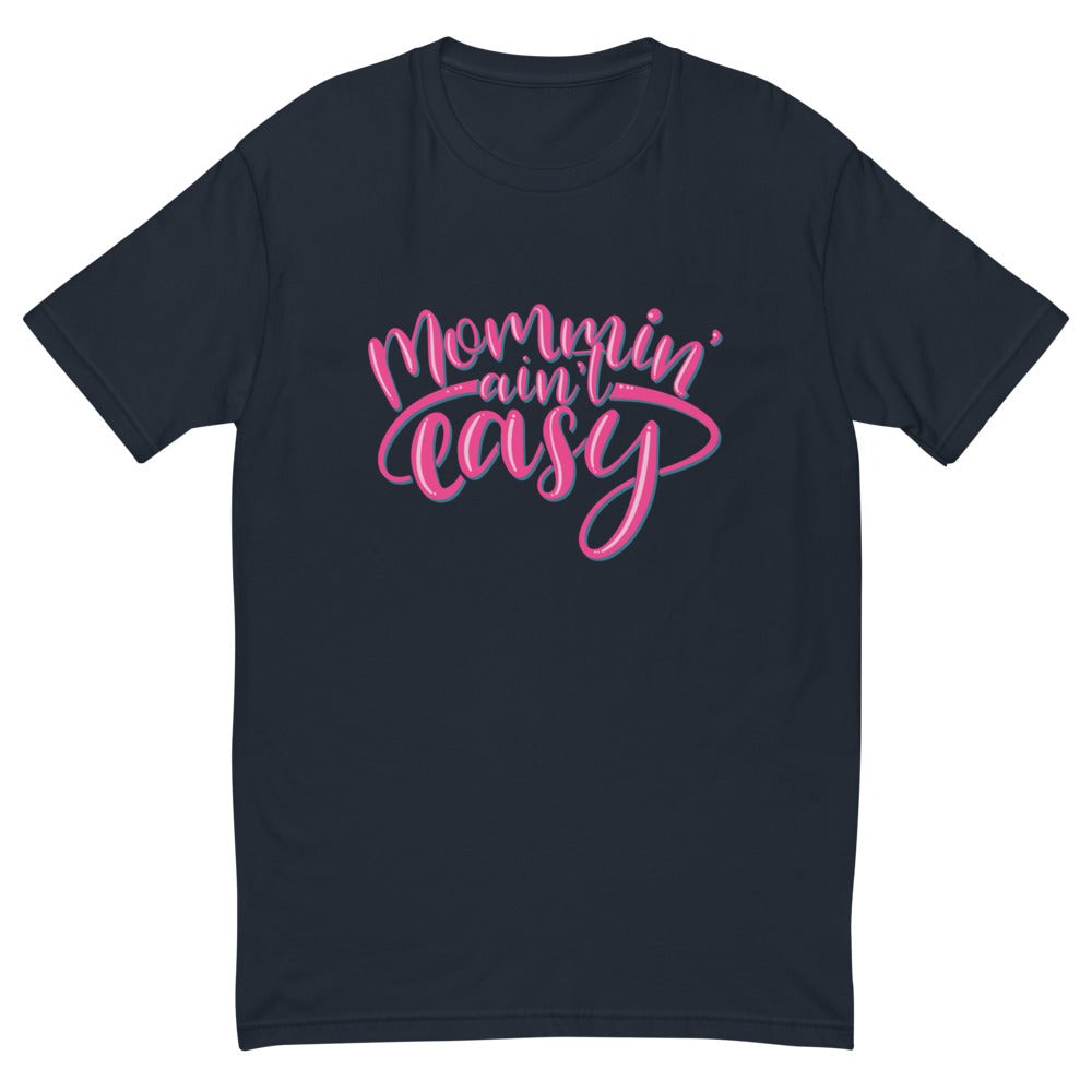 Mommin' Ain't Easy T-Shirt Hoodie, Sweatshirt | CiraTrend.com (Image 1)