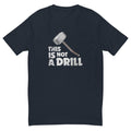 This Not Drill T-Shirts, Hoodie, Sweatshirt