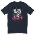 Not On Santa's List T-Shirt Hoodie, Sweatshirt | CiraTrend.com (Image 1)