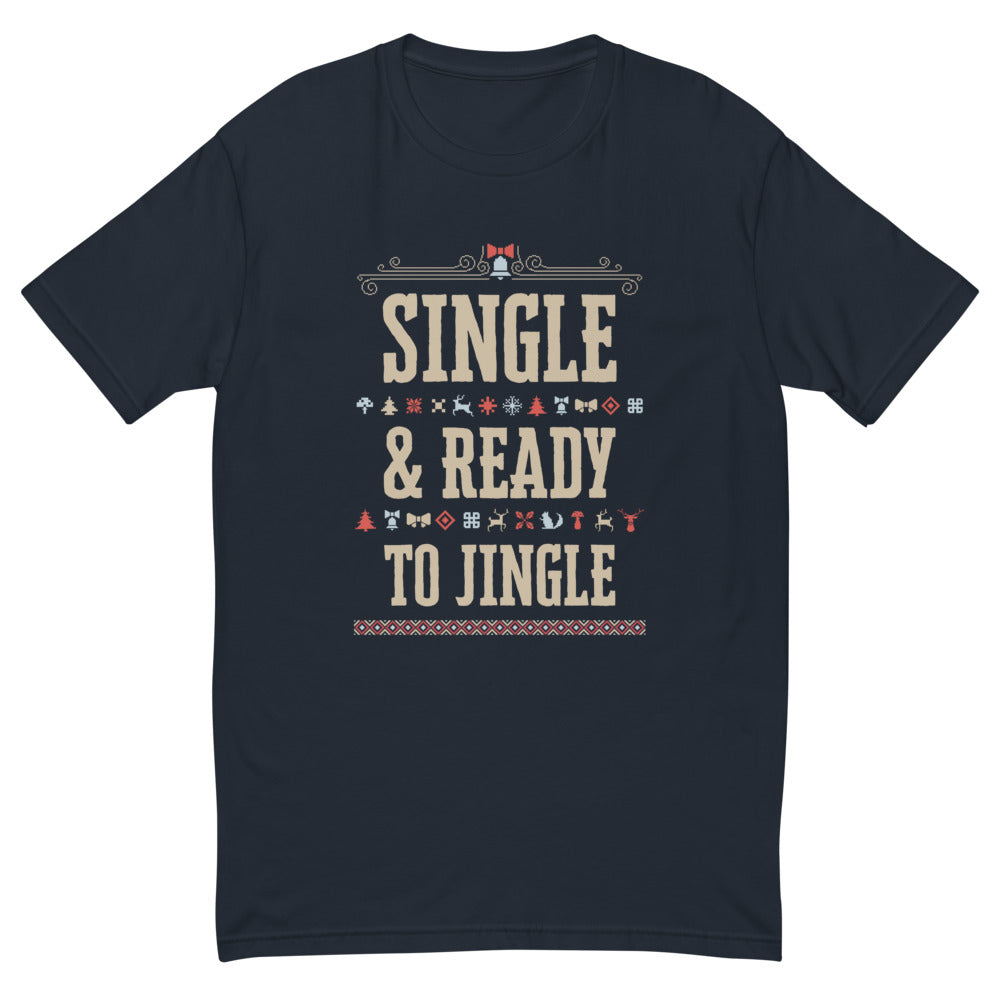 Single & Ready To Jingle T-Shirt Hoodie, Sweatshirt | CiraTrend.com (Image 1)