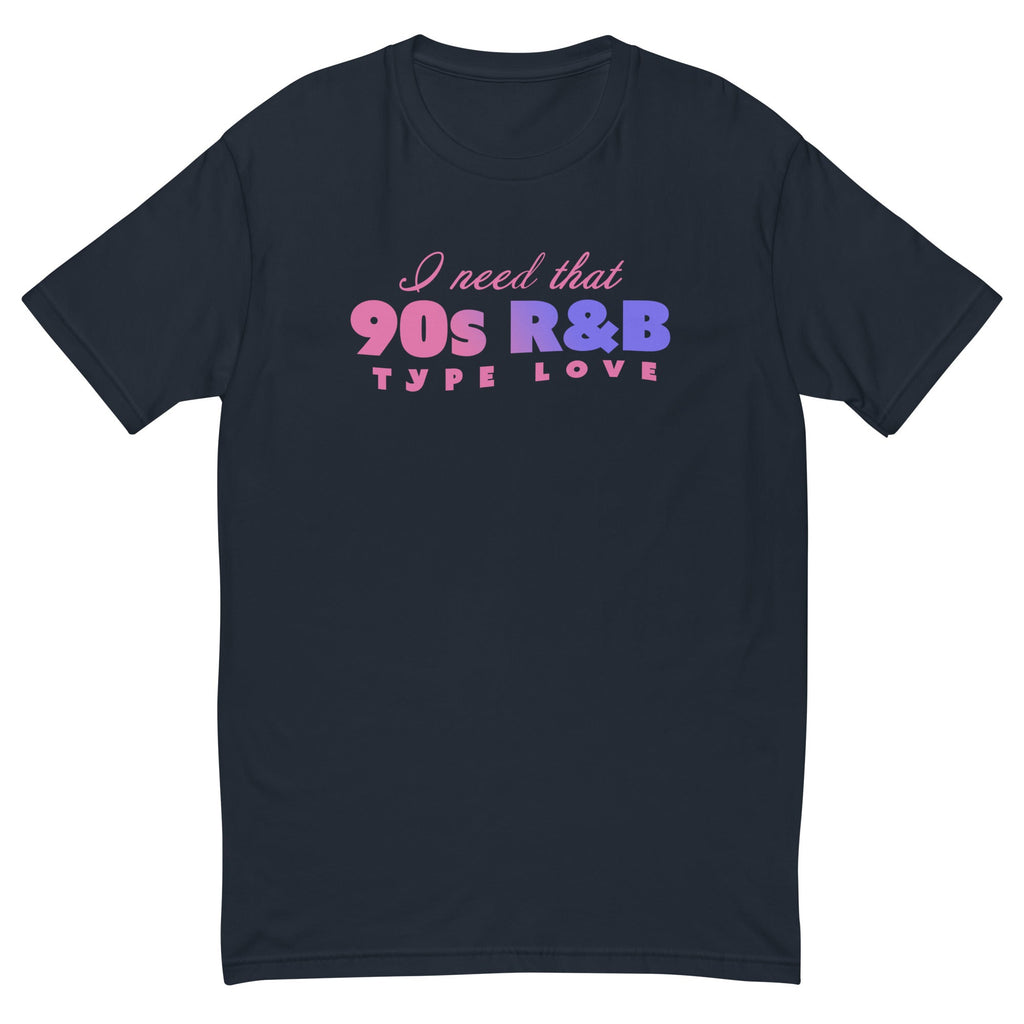 90s R&B Type Love T-Shirt Hoodie, Sweatshirt | CiraTrend.com (Image 1)