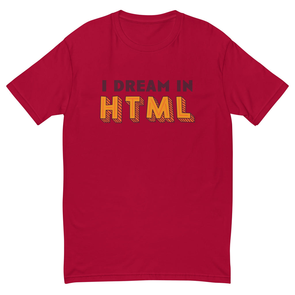 I Dream In HTML T-Shirt Hoodie, Sweatshirt | CiraTrend.com (Image 2)