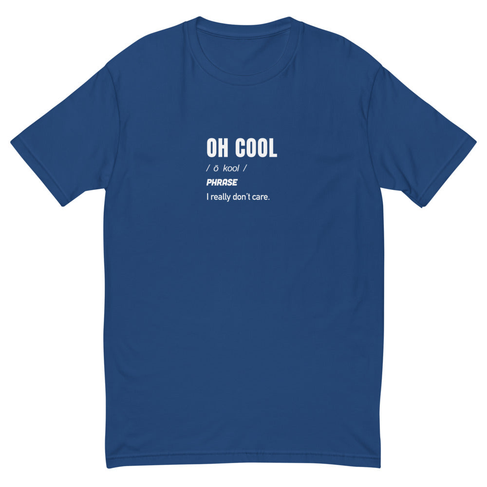 Oh Cool T-Shirts, Hoodie, Sweatshirt