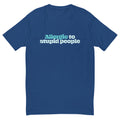 Allergic To Stupid People T-Shirt Hoodie, Sweatshirt | CiraTrend.com (Image 1)