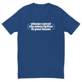 Cancel My Subscription T-Shirt Hoodie, Sweatshirt | CiraTrend.com (Image 1)