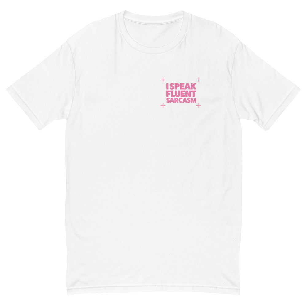 I Speak Fluent Sarcasm T-Shirt Hoodie, Sweatshirt | CiraTrend.com (Image 5)