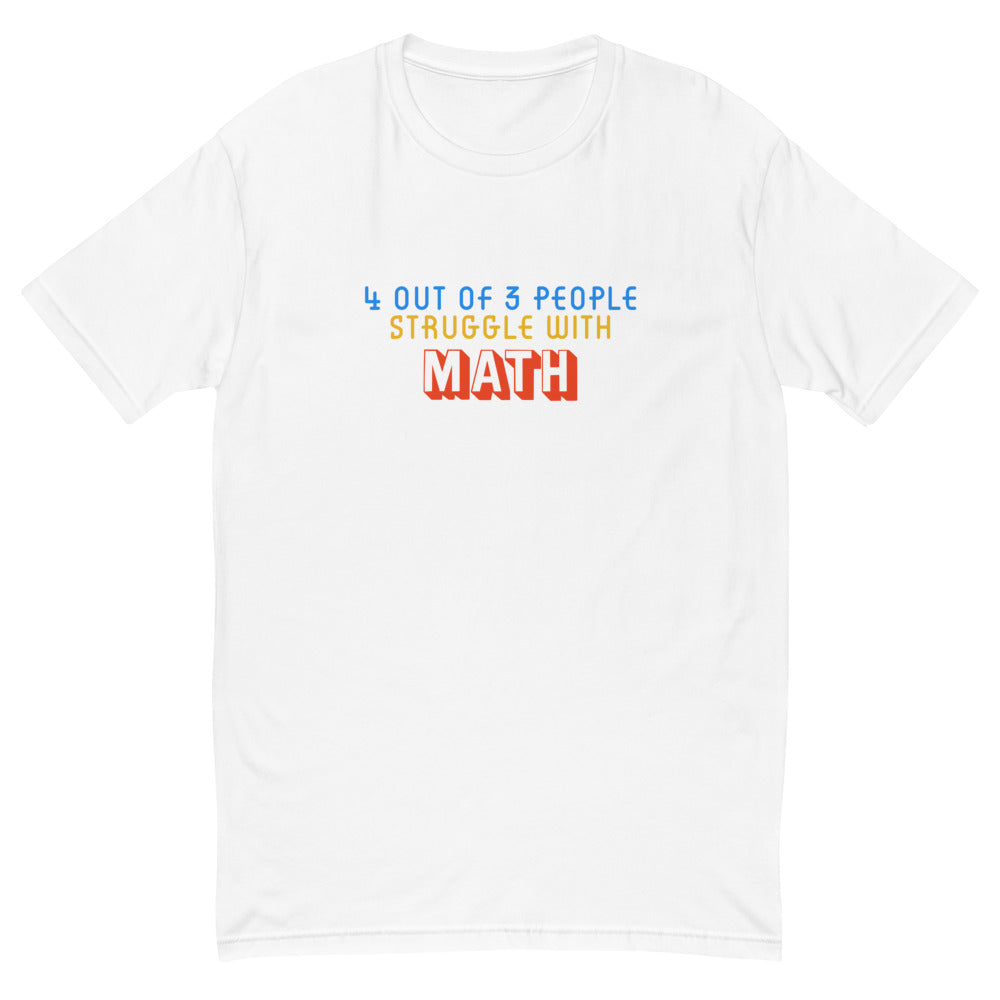 4 out of 3 People Struggle With Math T-Shirt Hoodie, Sweatshirt | CiraTrend.com (Image 1)