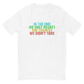 The Chances We Didn't Take T-Shirt Hoodie, Sweatshirt | CiraTrend.com (Image 1)