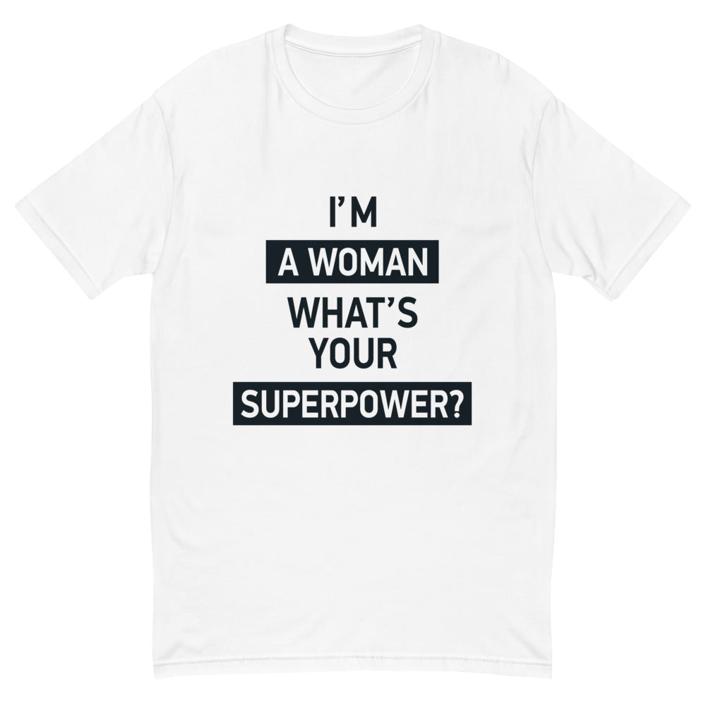 I'm a Woman Superpower T-Shirt Hoodie, Sweatshirt | CiraTrend.com (Image 1)