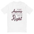 Why I Am Right T-Shirts, Hoodie, Sweatshirt