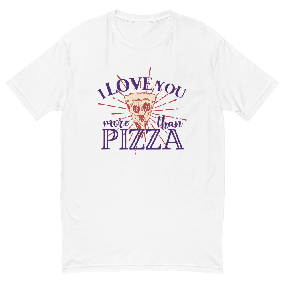 I Love You More Than Pizza T-Shirt Hoodie, Sweatshirt | CiraTrend.com (Image 4)