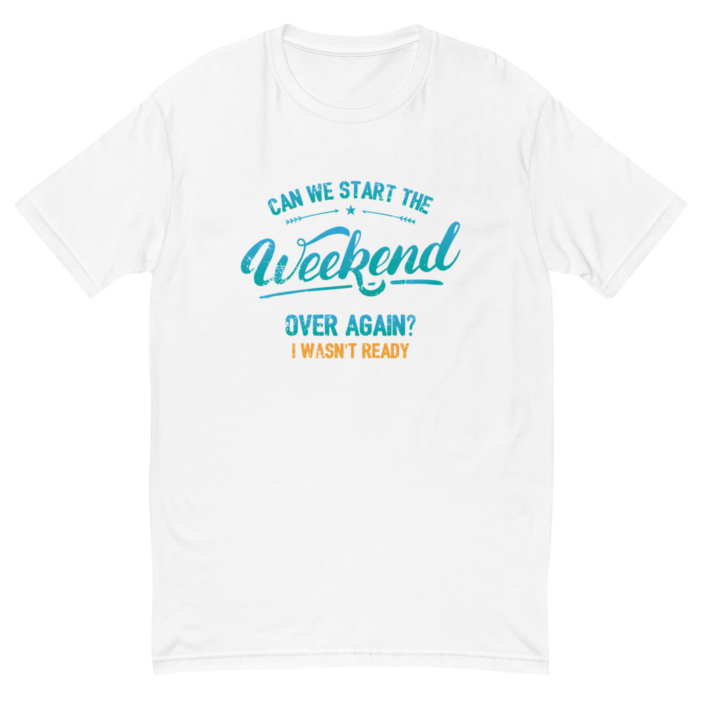 Start The Weekend T-Shirt Hoodie, Sweatshirt | CiraTrend.com (Image 5)