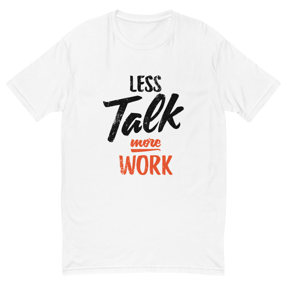 Less Talk More Work T-Shirt Hoodie, Sweatshirt | CiraTrend.com (Image 2)
