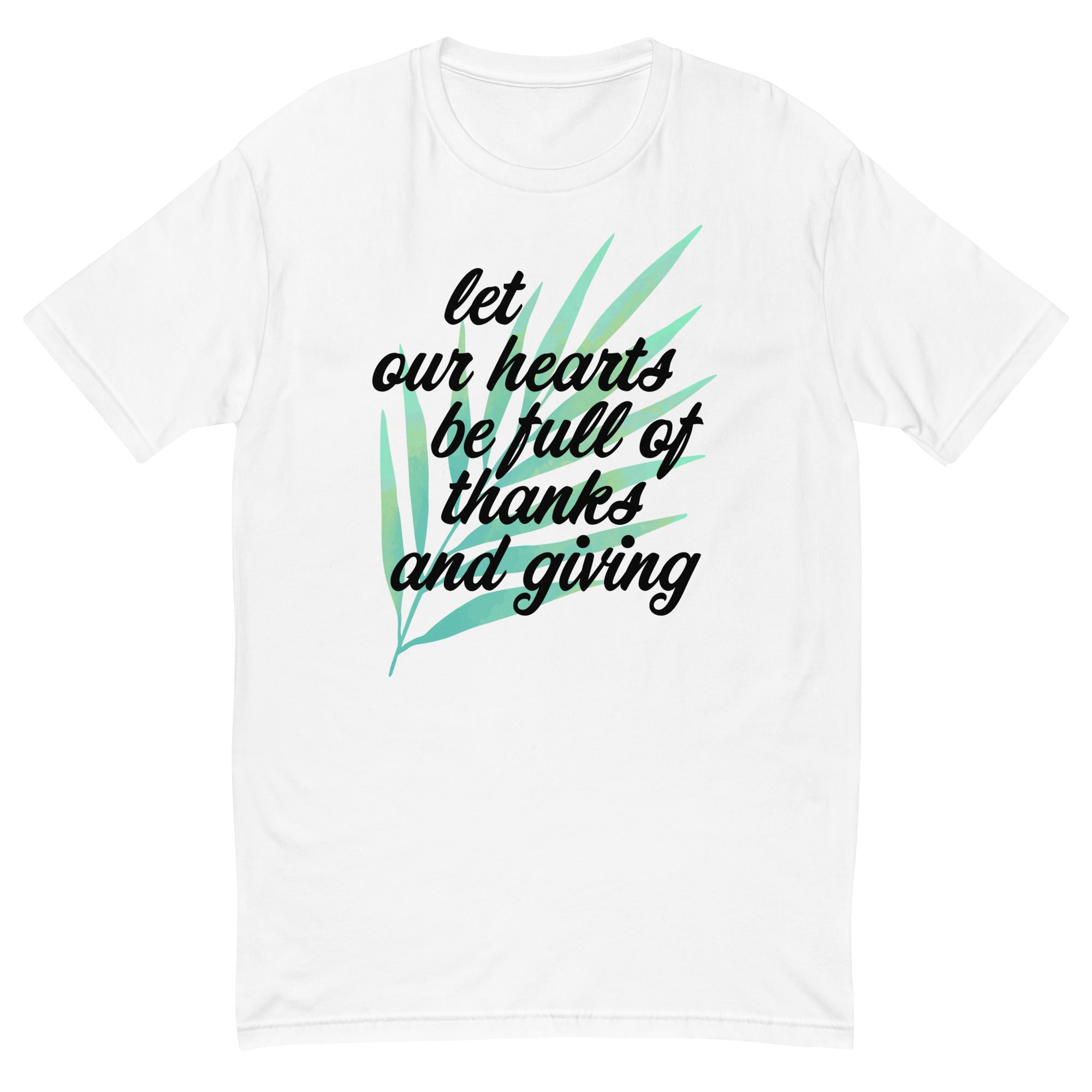 Let Our Hearts Be Full of Thanks and Giving T-Shirt Hoodie, Sweatshirt | CiraTrend.com