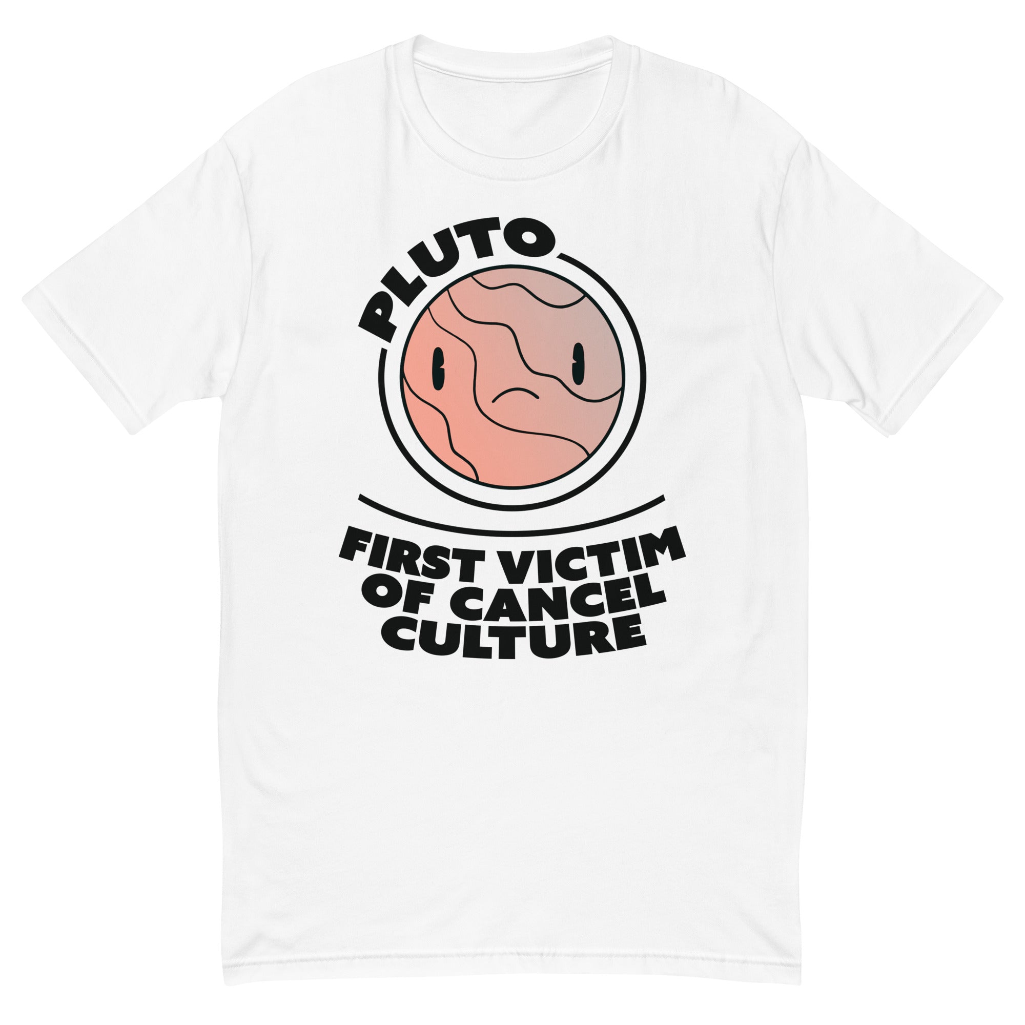 Pluto First Victim of Cancel Culture T-Shirt Hoodie, Sweatshirt | CiraTrend.com (Image 3)