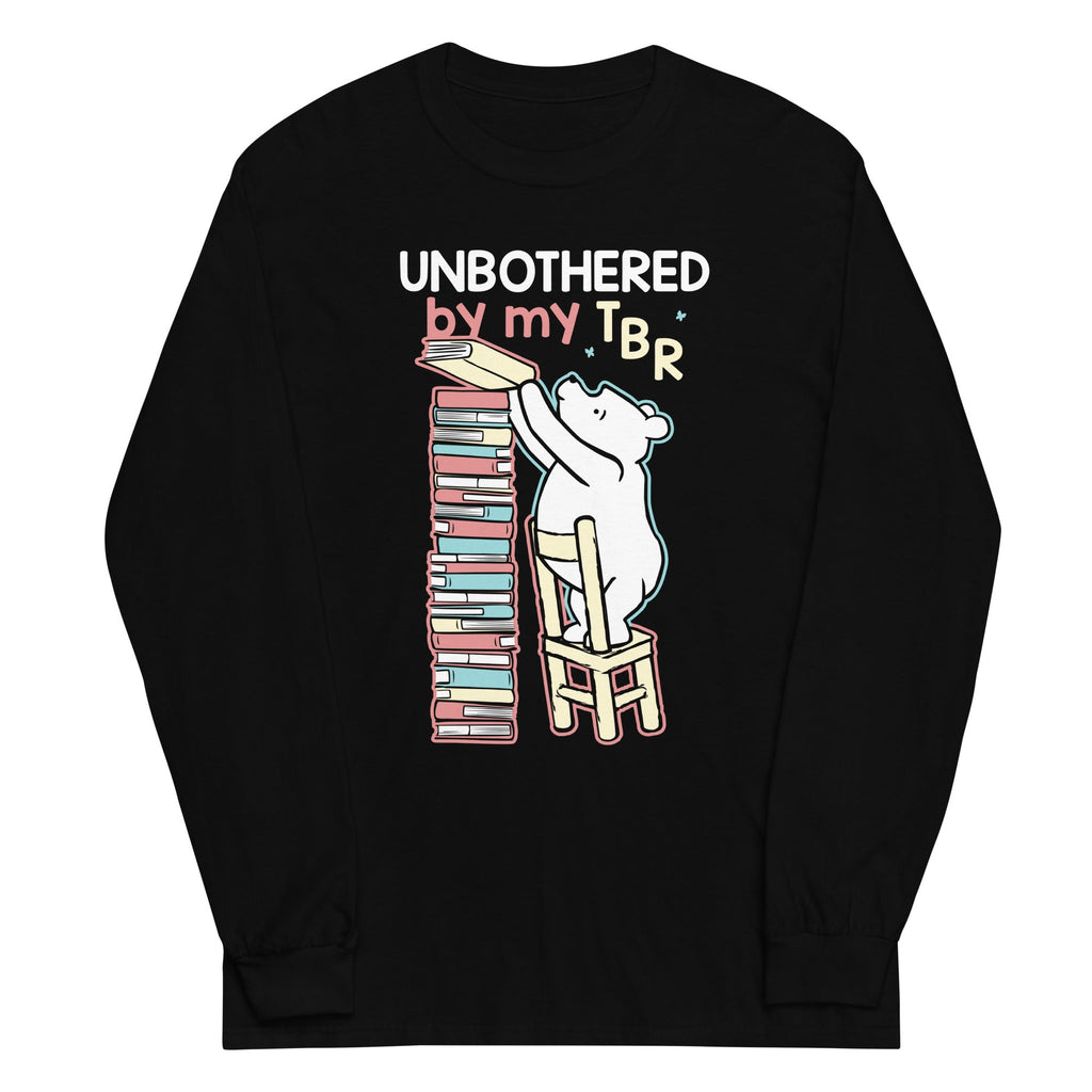 Unbothered By My TBR Unisex Long Sleeve Tee