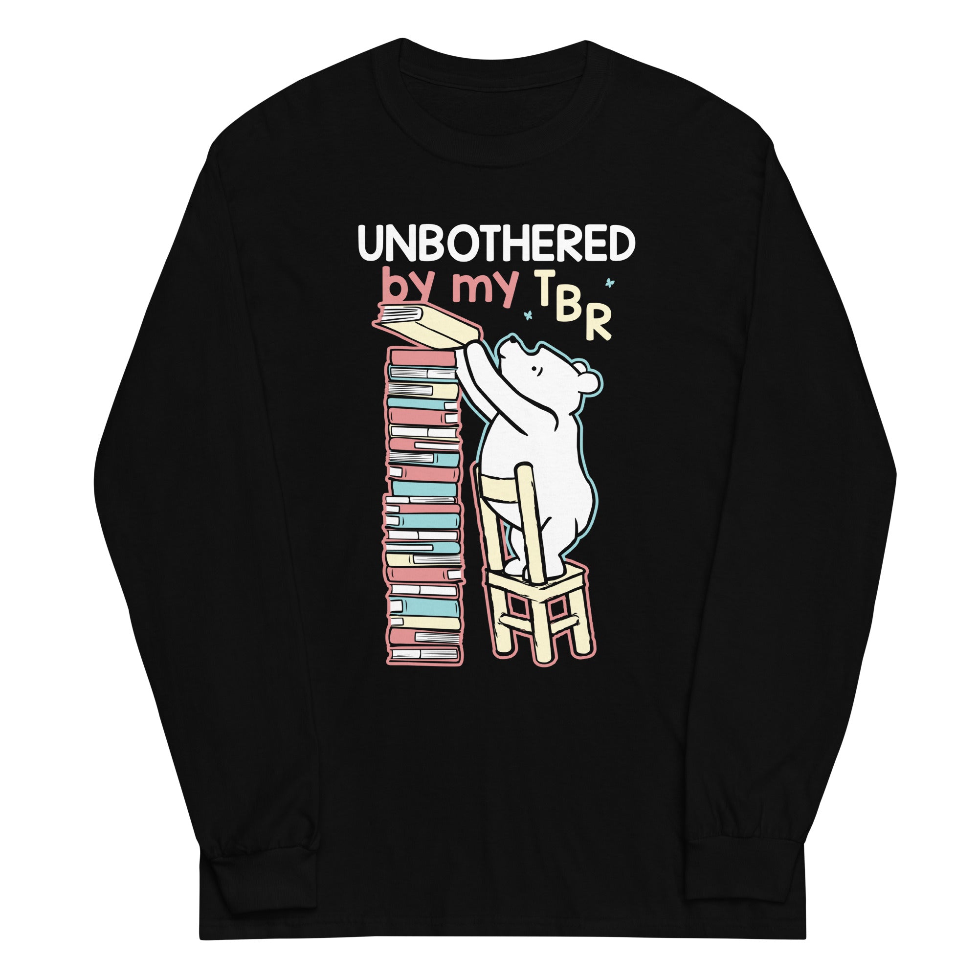 Unbothered By My TBR Unisex Long Sleeve Tee