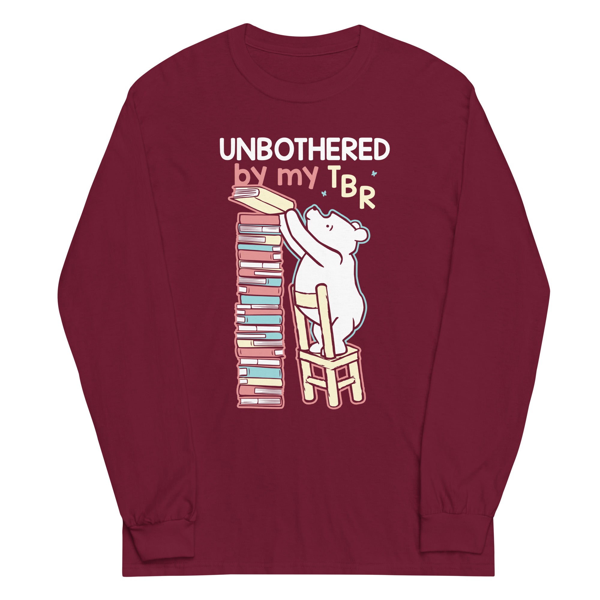 Unbothered By My TBR Unisex Long Sleeve Tee