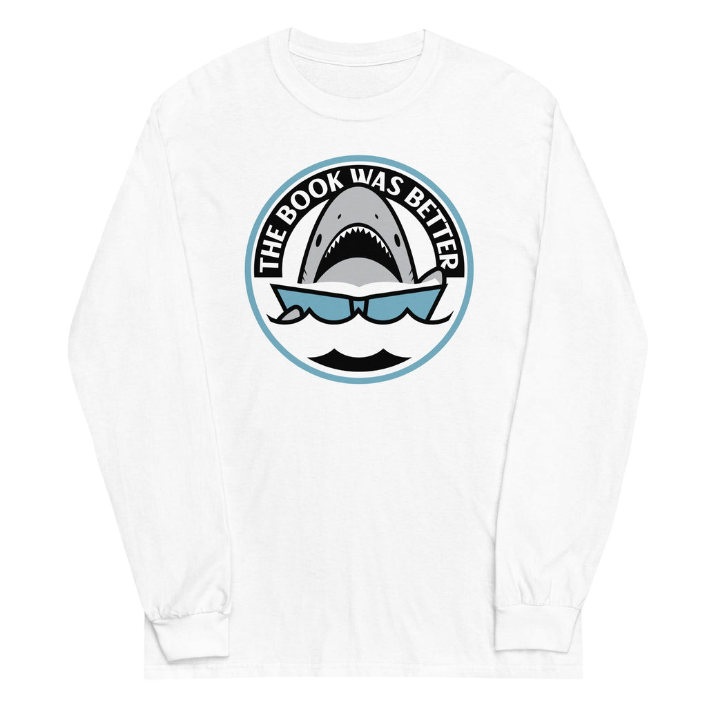 The Book Was Better Unisex Long Sleeve Tee