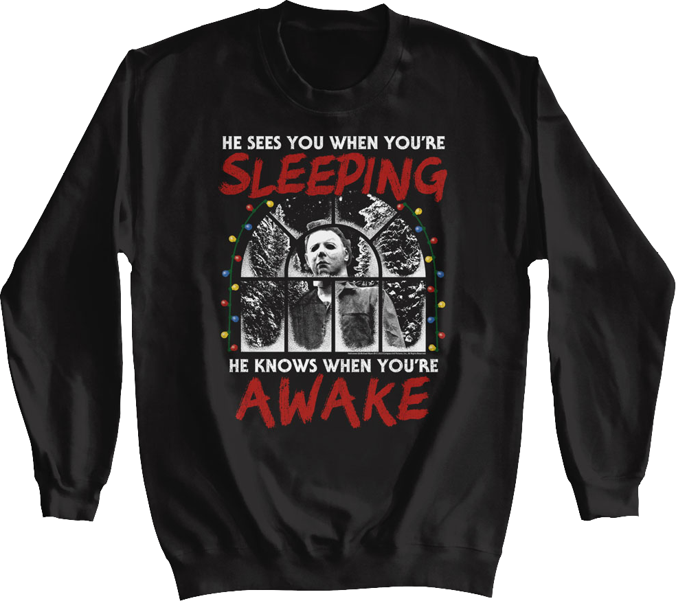Michael Myers Sees You When You're Sleeping Halloween Sweatshirt T-Shirts, Hoodie | CiraTrend.com (Image 1)