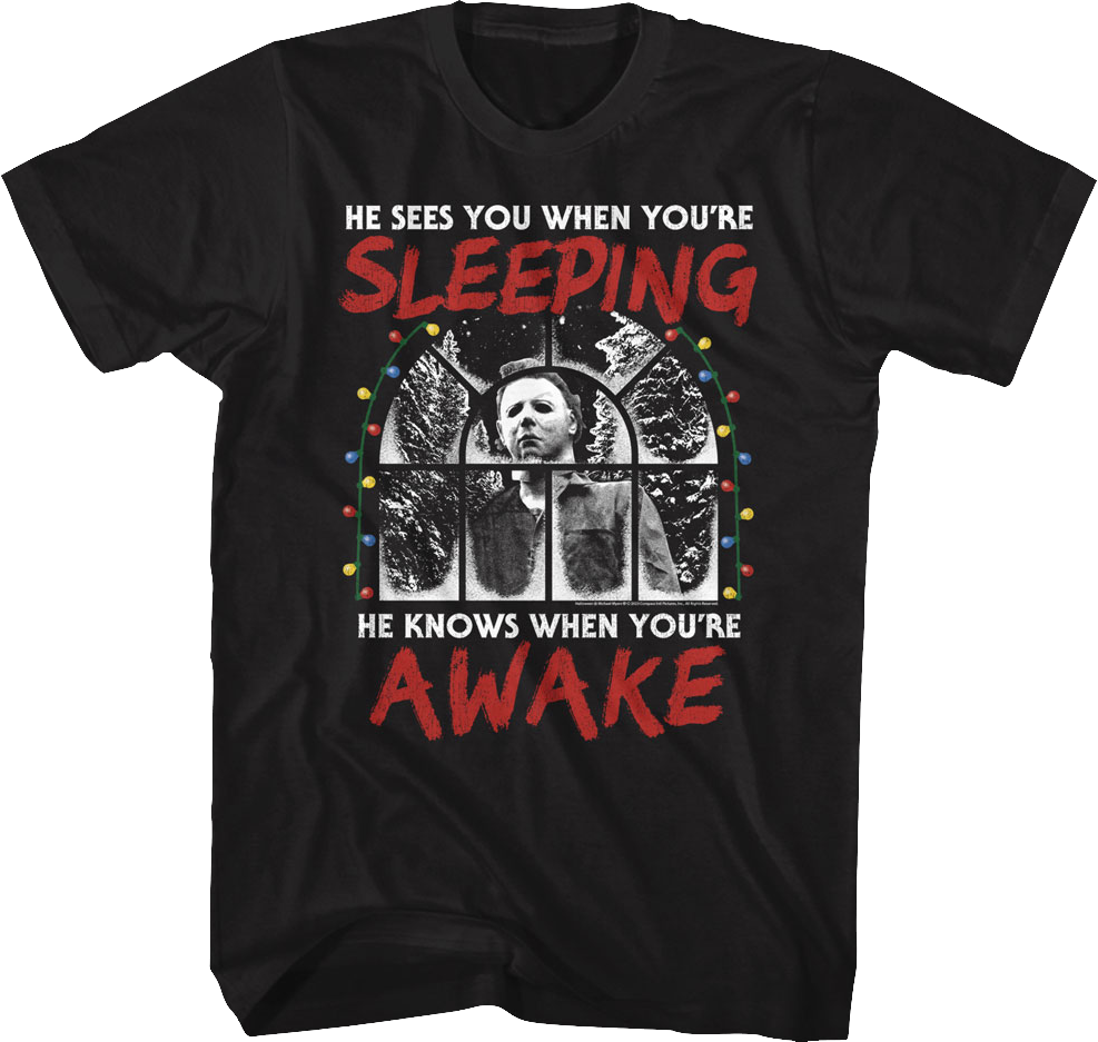 Michael Myers Sees You When You're Sleeping Halloween T-Shirt Hoodie, Sweatshirt | CiraTrend.com (Image 1)