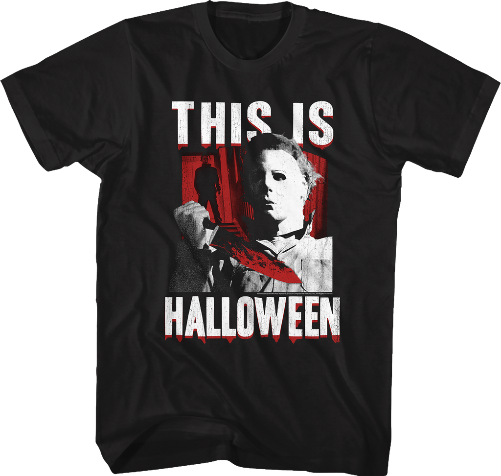 Michael Myers This Is Halloween T-Shirt Hoodie, Sweatshirt | CiraTrend.com (Image 1)