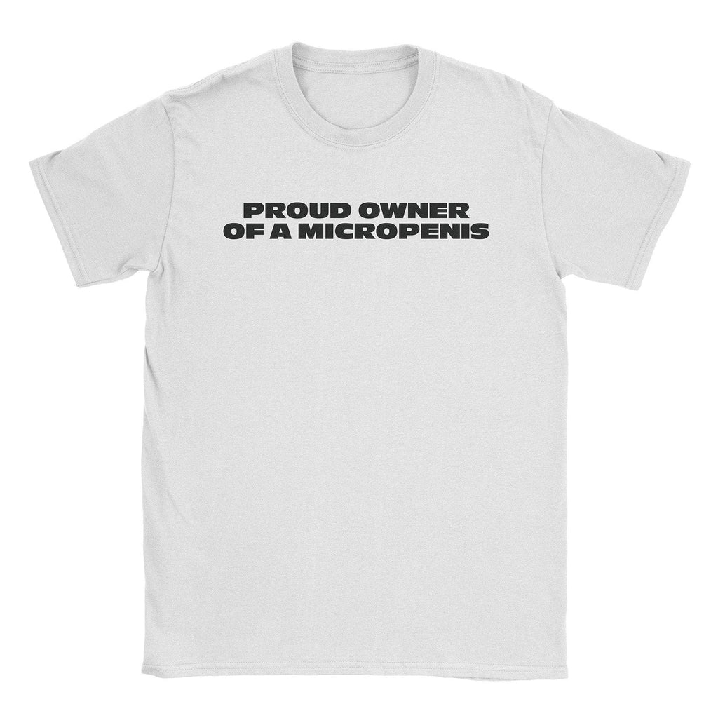 Micropenis Owner T-Shirts, Hoodie, Sweatshirt