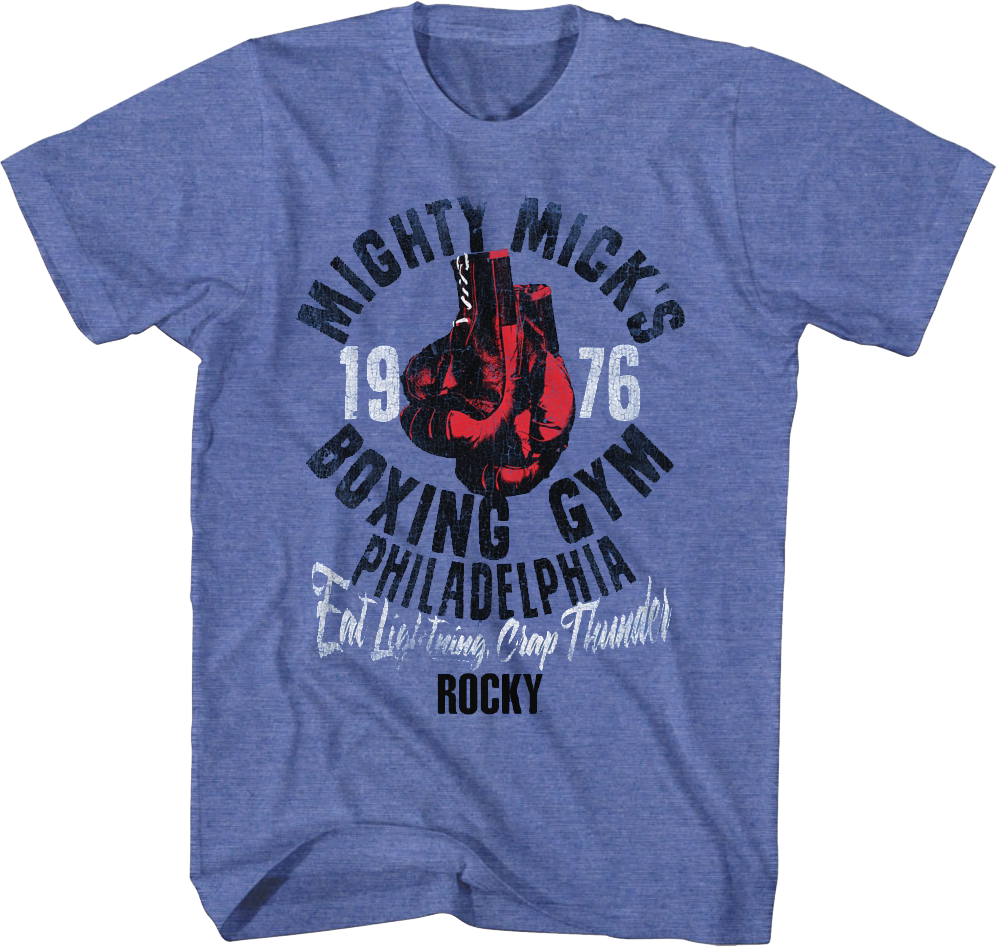 Mighty Mick's Eat Lightning Crap Thunder Rocky T-Shirt Hoodie, Sweatshirt | CiraTrend.com (Image 1)