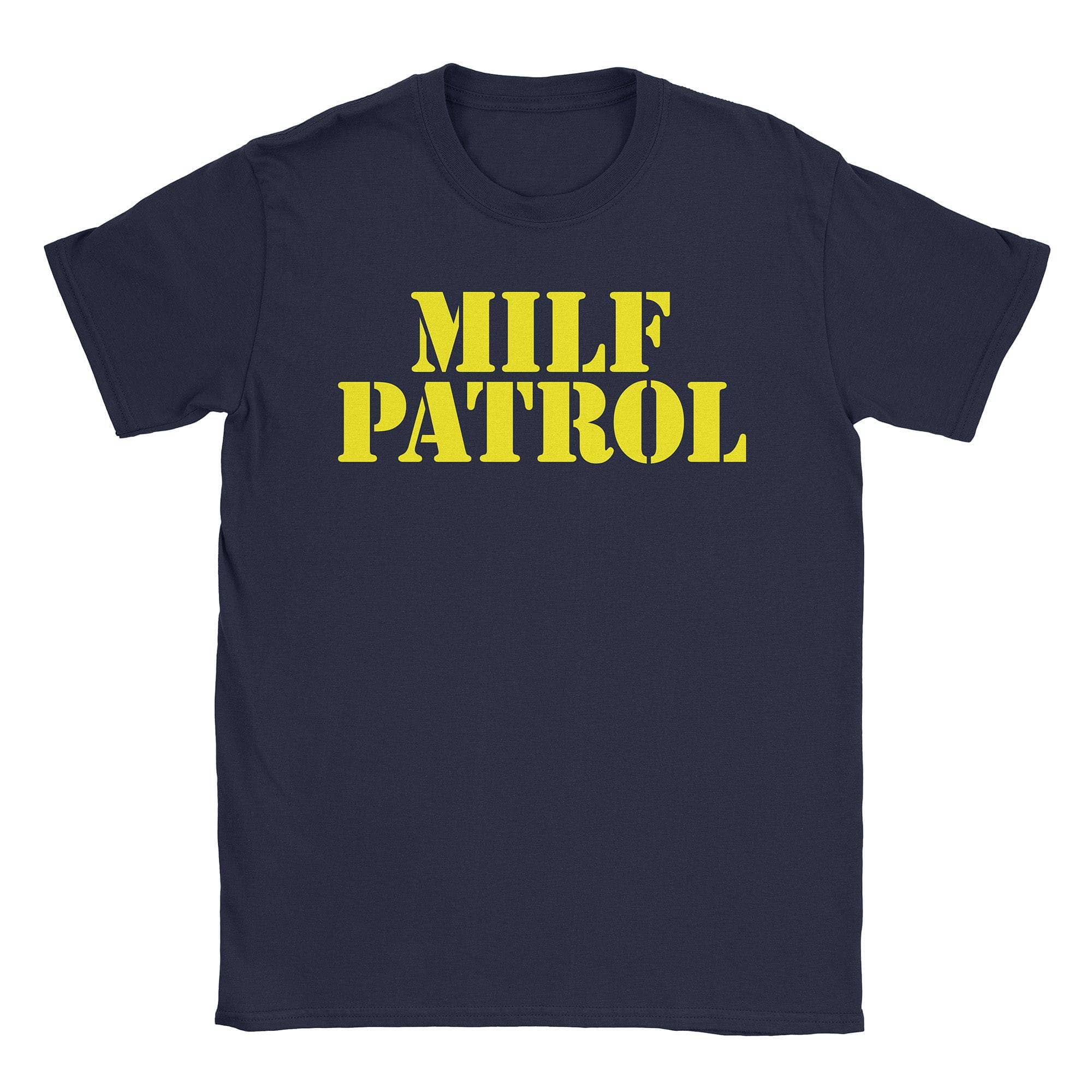 MILF Patrol T-Shirt Hoodie, Sweatshirt | CiraTrend.com (Image 1)