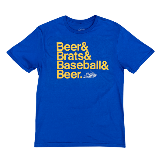 "Beer & Brats & Baseball & Beer" T-Shirt
