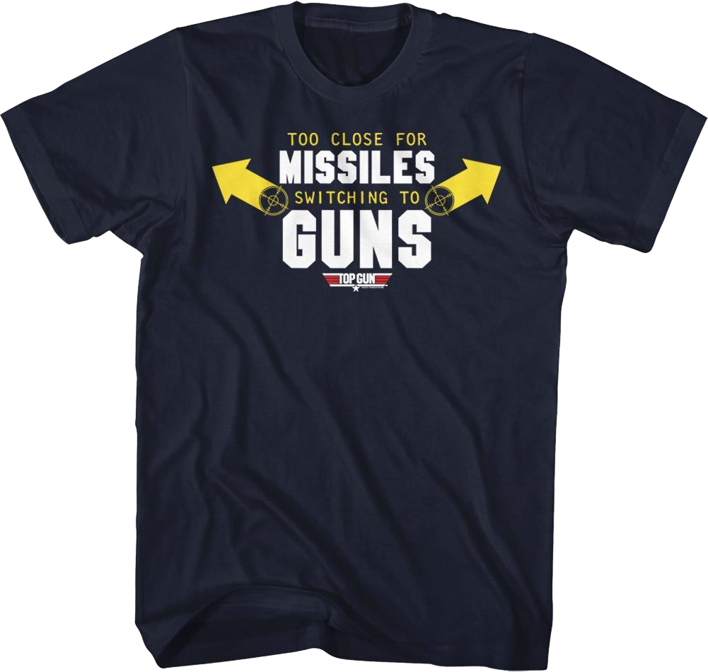 Missiles To Guns Top Gun T-Shirt Hoodie, Sweatshirt | CiraTrend.com (Image 1)