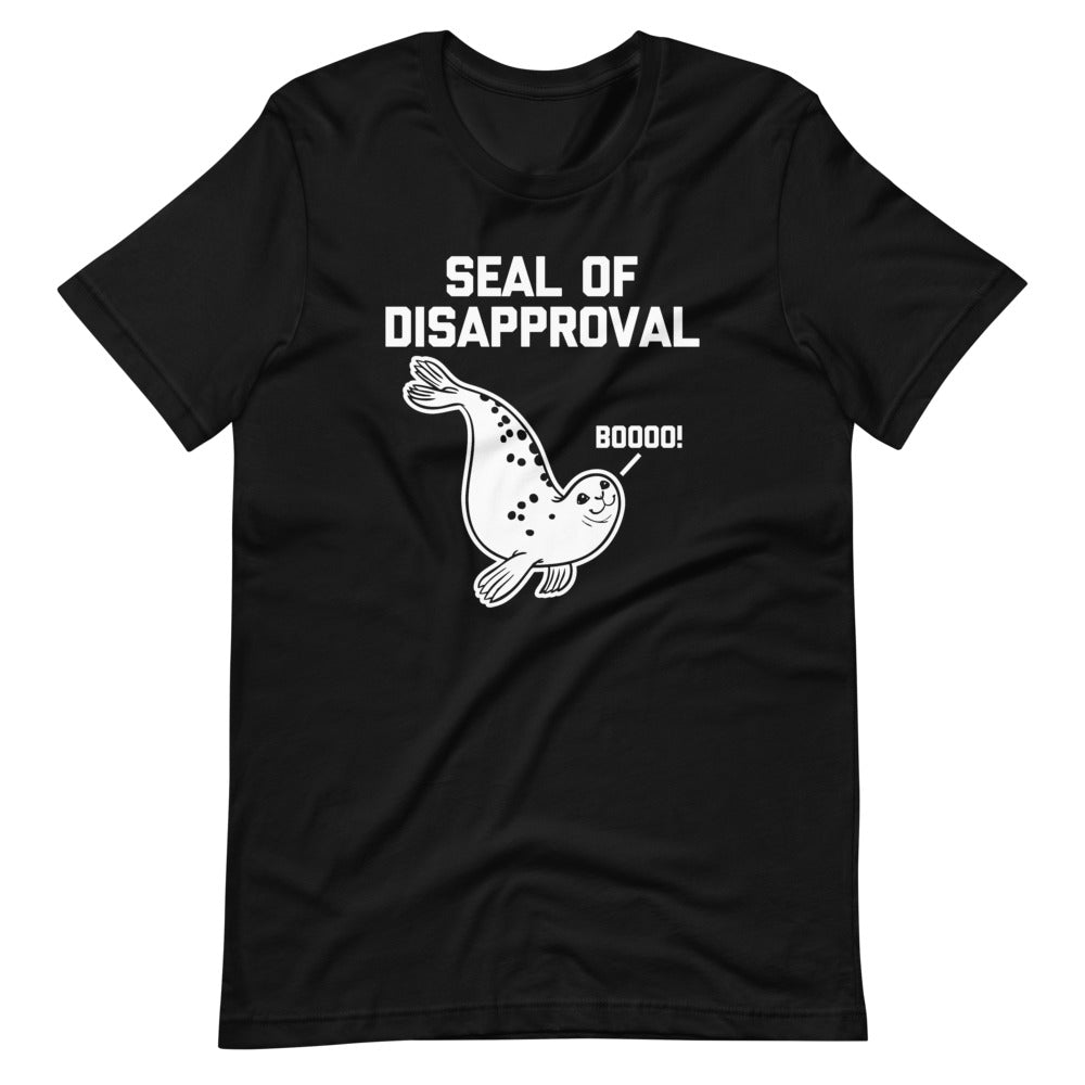 Seal Of Disapproval T-Shirt (Unisex) Hoodie, Sweatshirt | CiraTrend.com (Image 2)