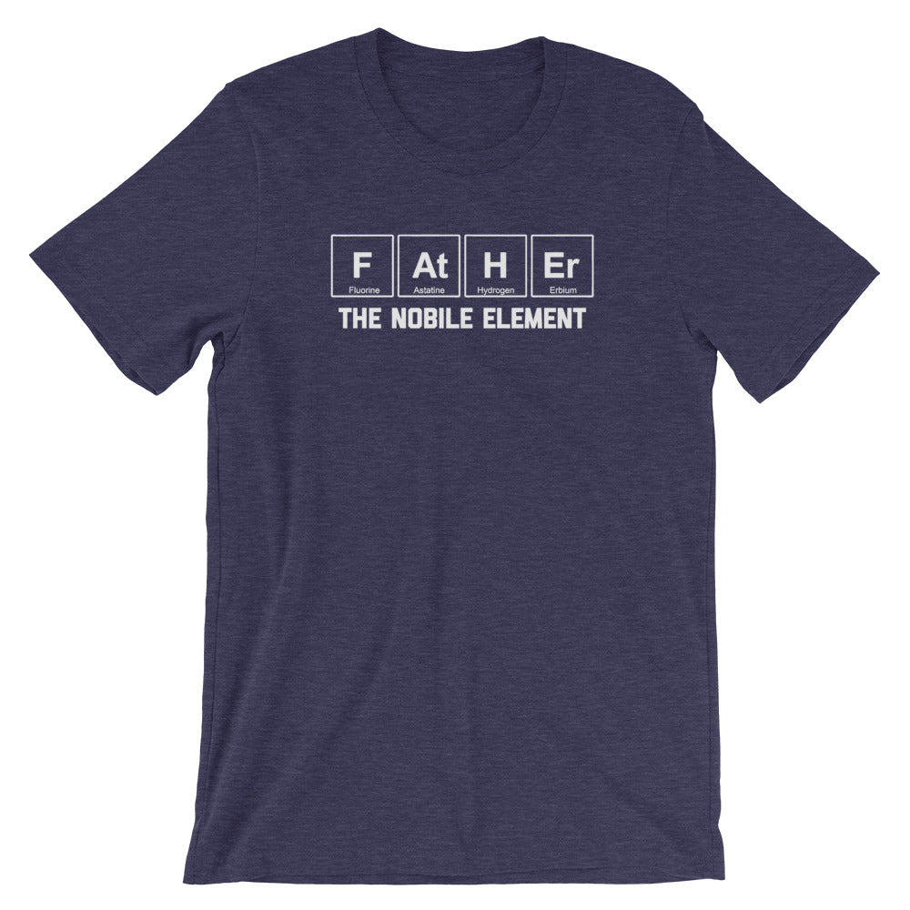 Father (The Noble Element) T-Shirt (Unisex) Hoodie, Sweatshirt | CiraTrend.com (Image 5)