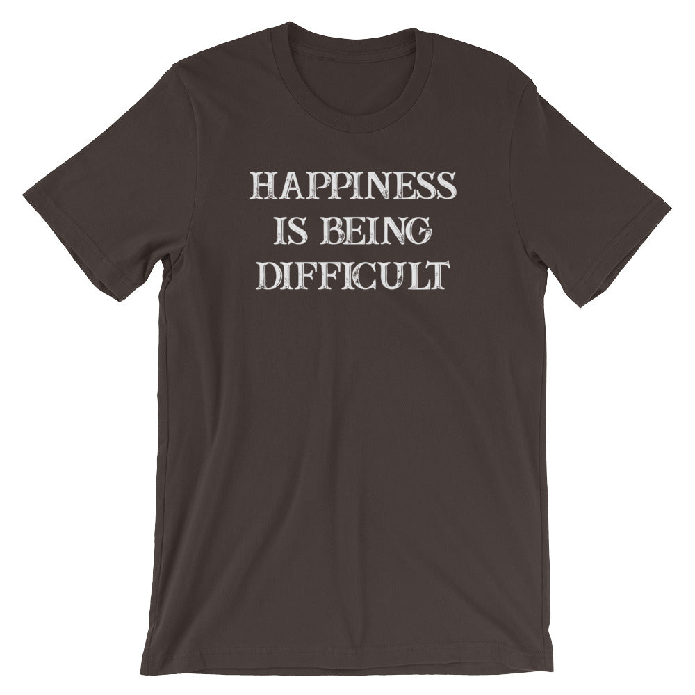 Happiness Is Being Difficult T-Shirt (Unisex) Hoodie, Sweatshirt | CiraTrend.com (Image 3)