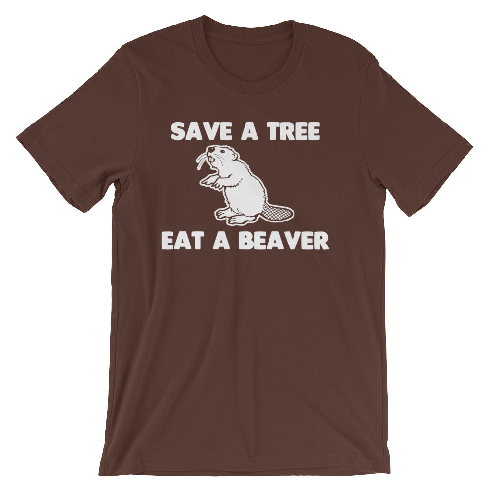 Save A Tree, Eat A Beaver T-Shirt (Unisex) Hoodie, Sweatshirt | CiraTrend.com (Image 1)
