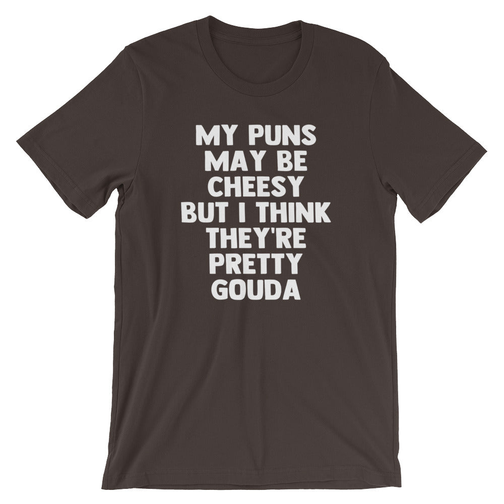 My Puns May Be Cheesy But I Think They're Pretty Gouda T-Shirt (Unisex) Hoodie, Sweatshirt | CiraTrend.com (Image 4)