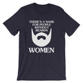 There's A Name For People Without Beards (Women) T-Shirt (Unisex) Hoodie, Sweatshirt | CiraTrend.com (Image 1)