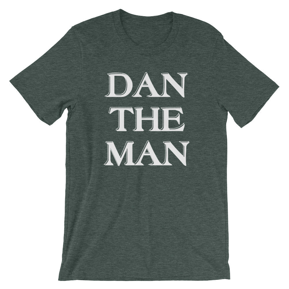 Dan The Man T-Shirt (Unisex) Hoodie, Sweatshirt | CiraTrend.com (Image 1)