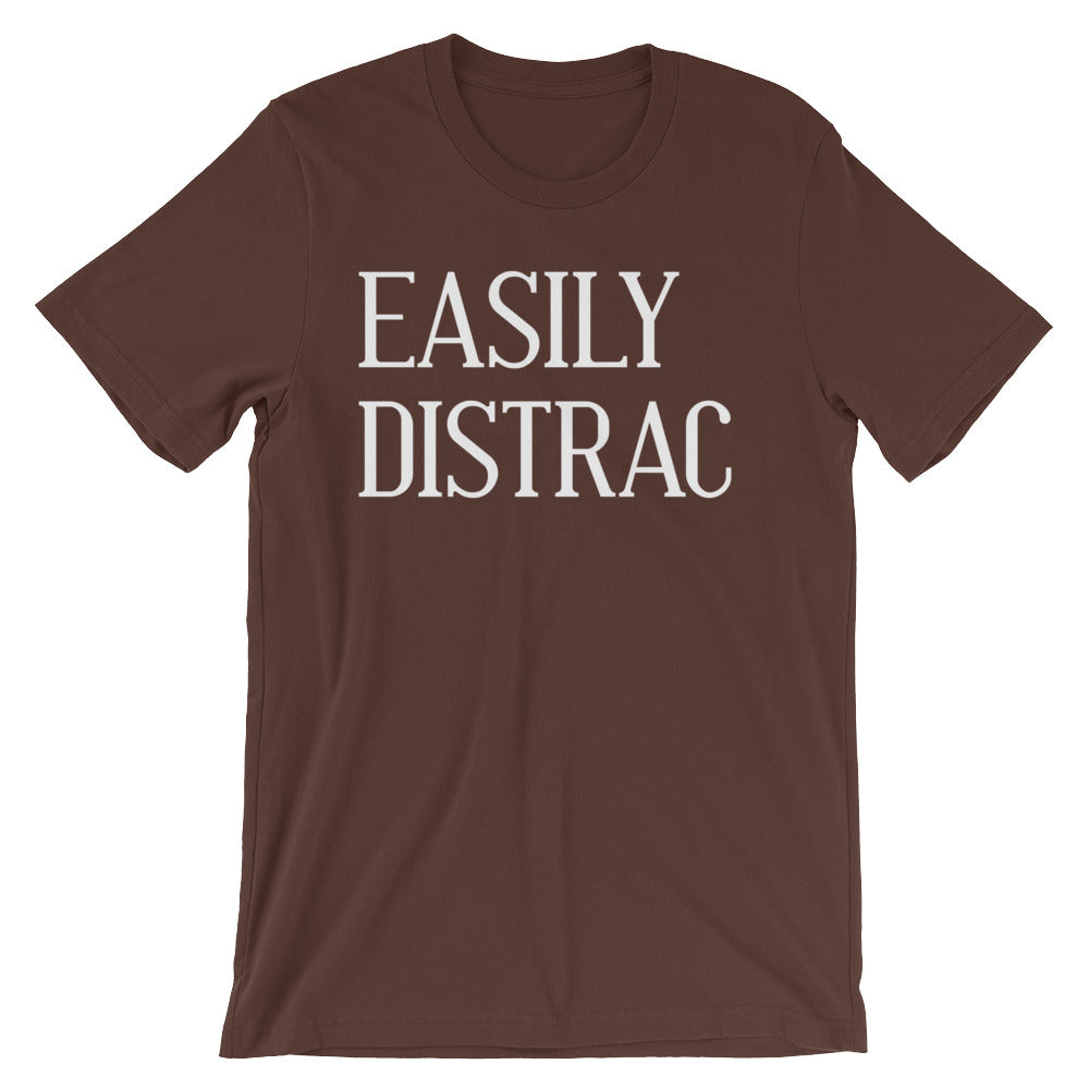 Easily Distrac T-Shirt (Unisex) Hoodie, Sweatshirt | CiraTrend.com (Image 5)