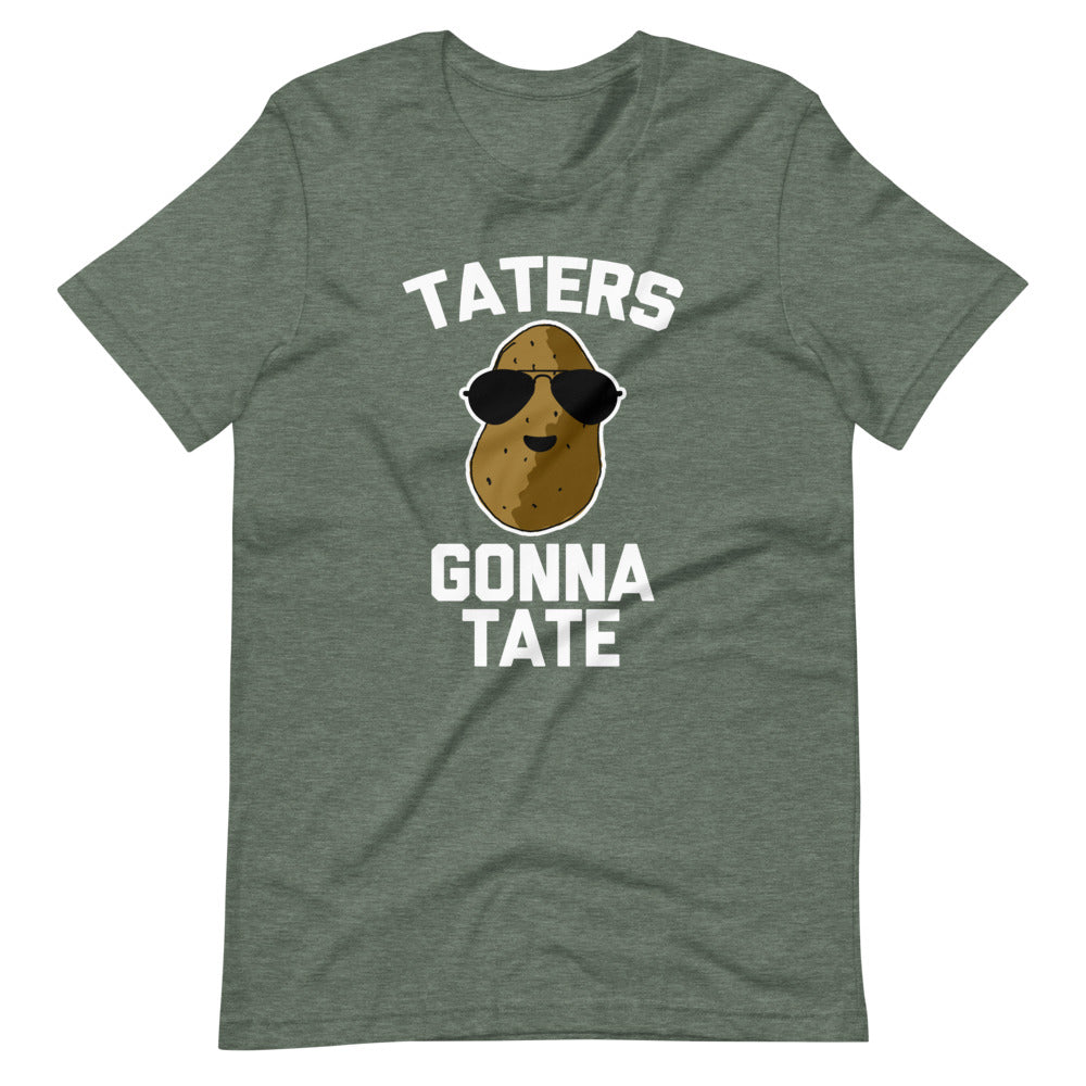 Taters Gonna Tate T-Shirt (Unisex) Hoodie, Sweatshirt | CiraTrend.com (Image 4)