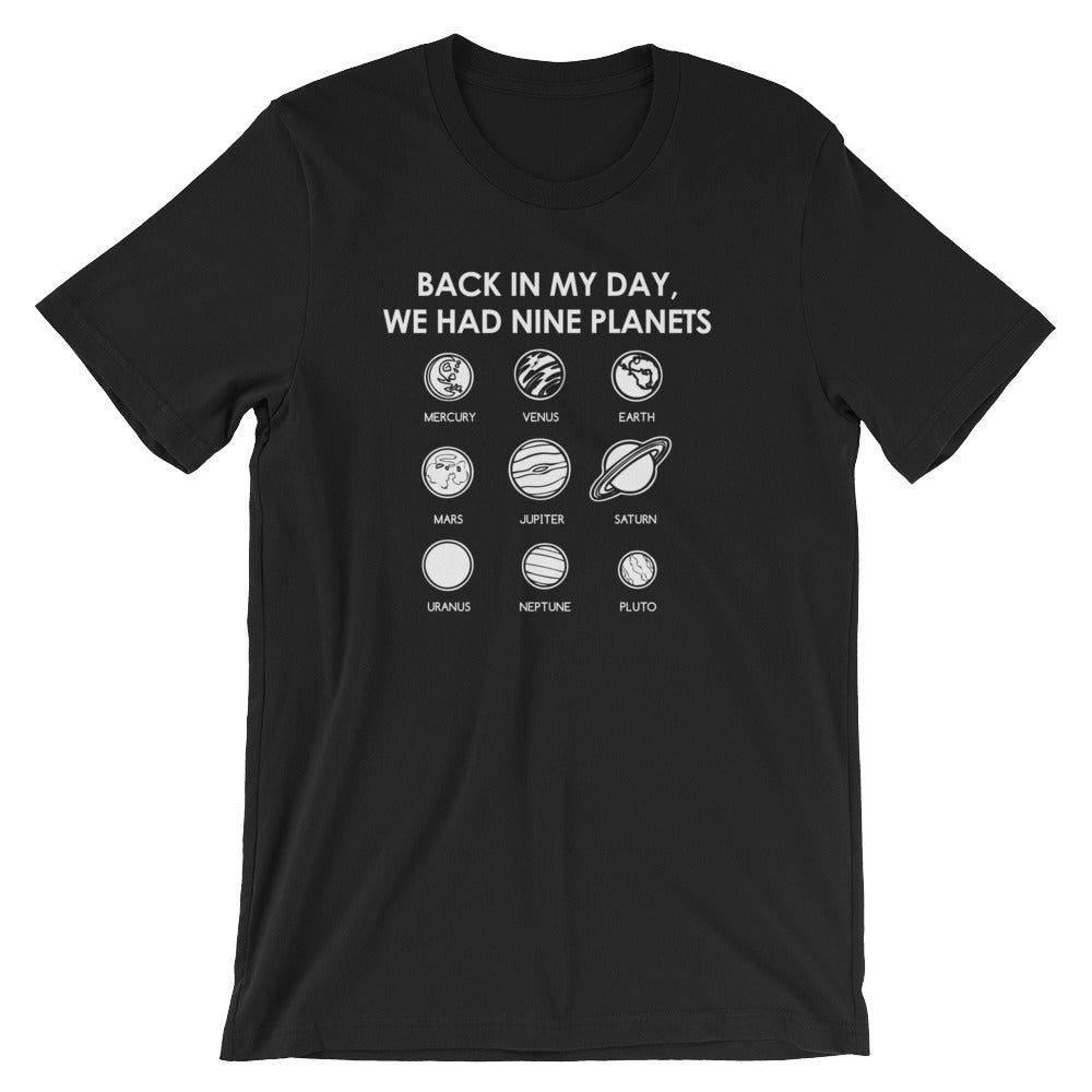 Back In My Day We Had Nine Planets T-Shirt (Unisex) Hoodie, Sweatshirt | CiraTrend.com (Image 4)