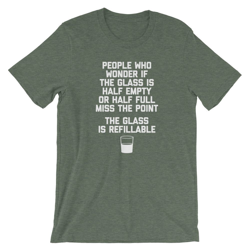 The Glass Is Refillable T-Shirt (Unisex) Hoodie, Sweatshirt | CiraTrend.com (Image 5)